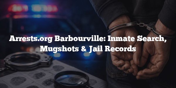 Arrests.org Barbourville: Inmate Search, Mugshots & Jail Records