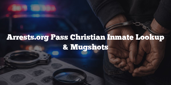 Arrests.org Pass Christian Inmate Lookup & Mugshots